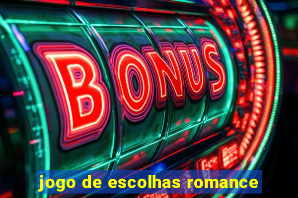 jogo de escolhas romance